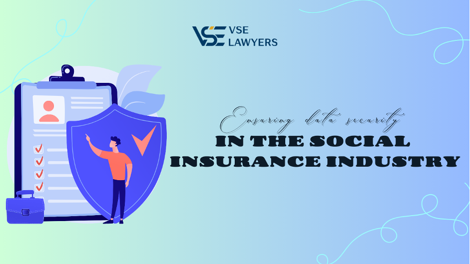 ENSURING DATA SECURITY IN THE SOCIAL INSURANCE INDUSTRY