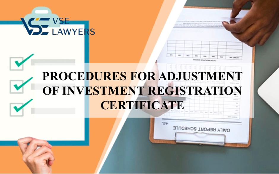 PROCEDURES FOR ADJUSTMENT OF INVESTMENT REGISTRATION CERTIFICATE