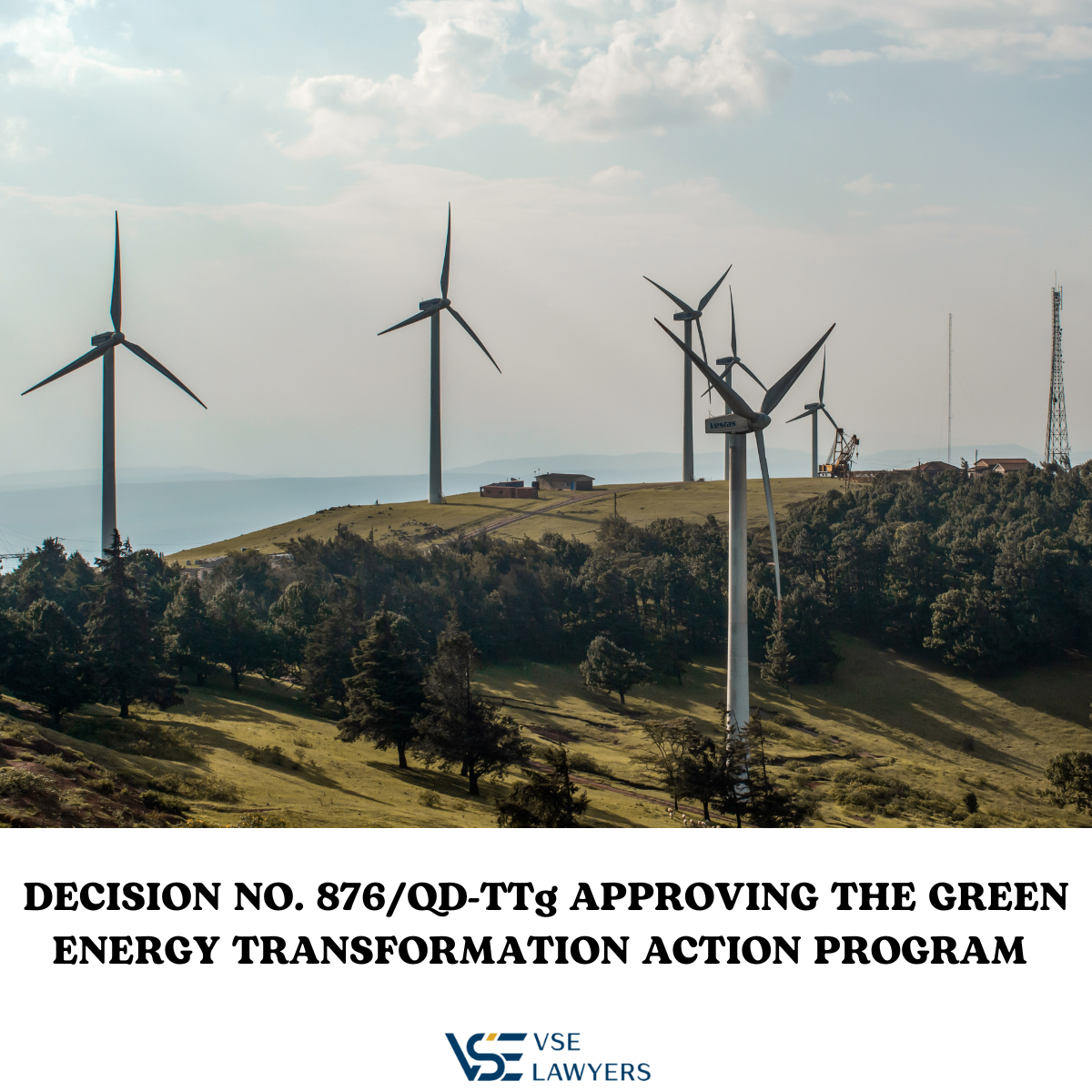 DECISION NO. 876/QD-TTG APPROVING THE ACTION PROGRAM ON GREEN ENERGY TRANSITION, REDUCING CARBON AND METHANE EMISSIONS OF THE TRANSPORTATION SECTOR