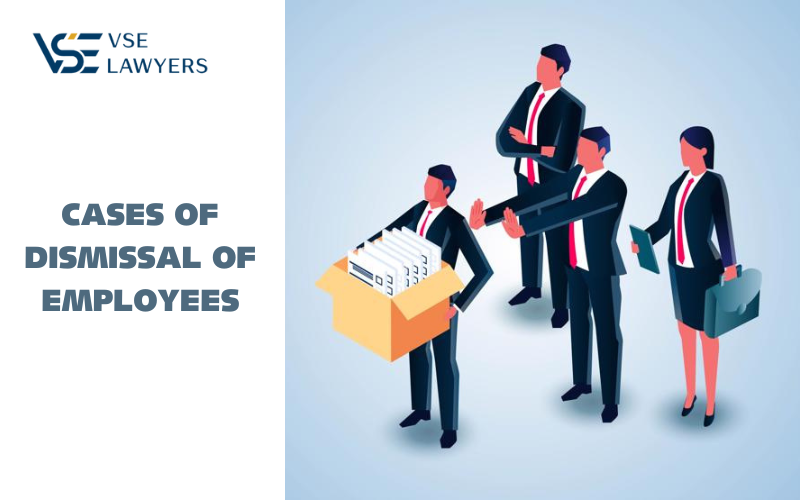 CASES OF DISMISSAL OF EMPLOYEES