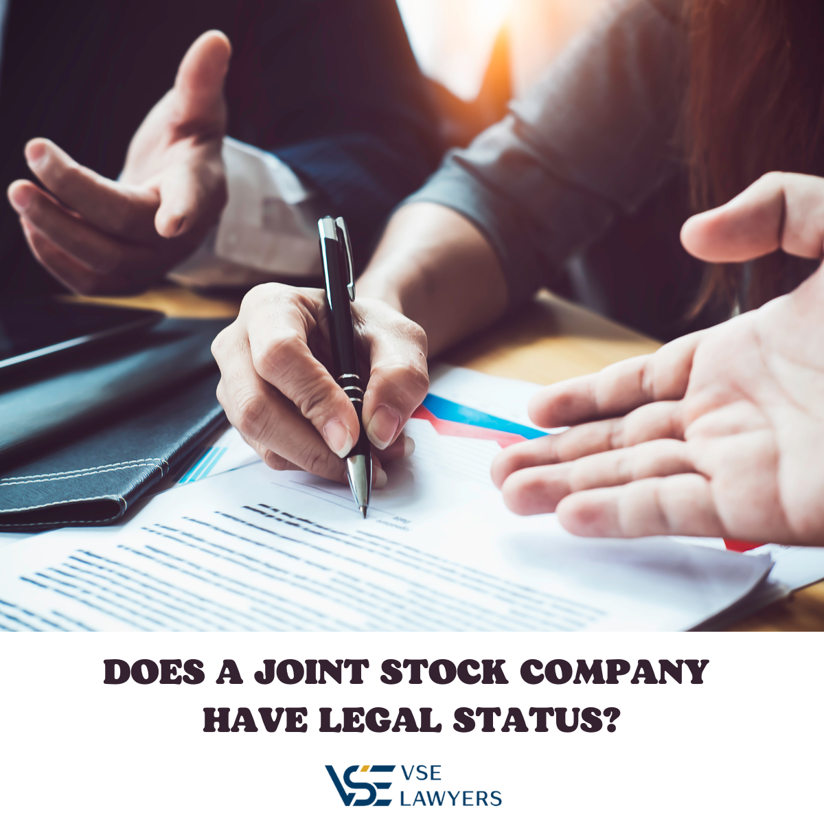 DOES A JOINT STOCK COMPANY HAVE LEGAL STATUS?