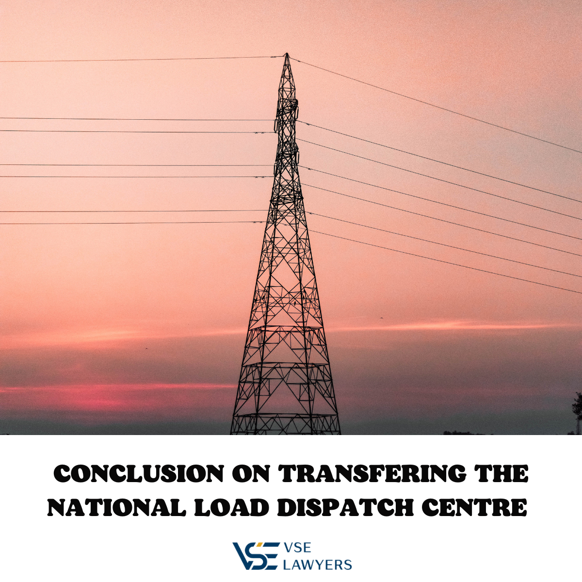 CONCLUSION ON TRANSFERING THE NATIONAL LOAD DISPATCH CENTRE