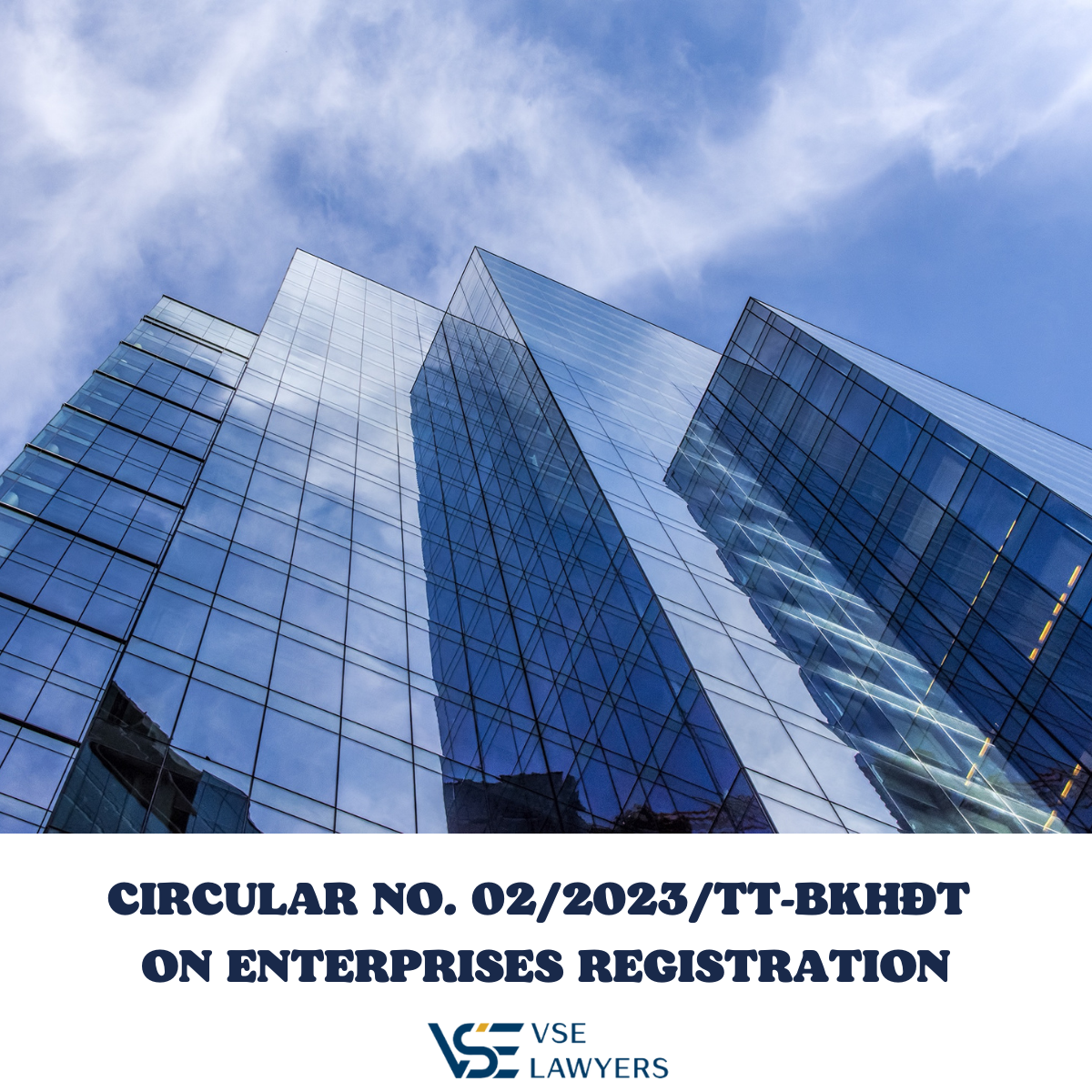 CIRCULAR NO. 02/2023/TT-BKHĐT ON ENTERPRISES REGISTRATION